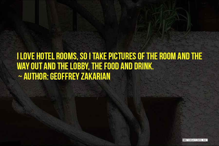 Love Pictures Quotes By Geoffrey Zakarian Love Pictures Quotes By Geoffrey Zakarian
