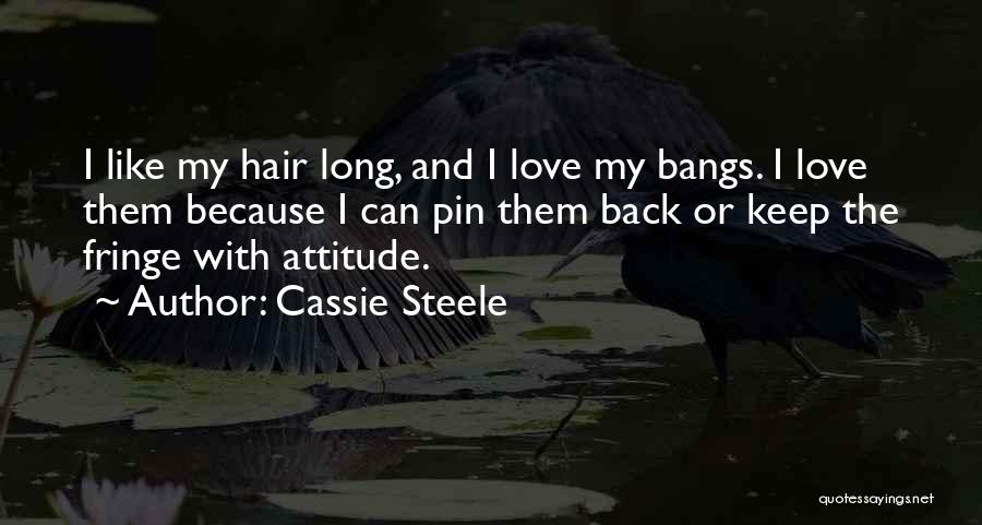 Love Pin Up Quotes By Cassie Steele