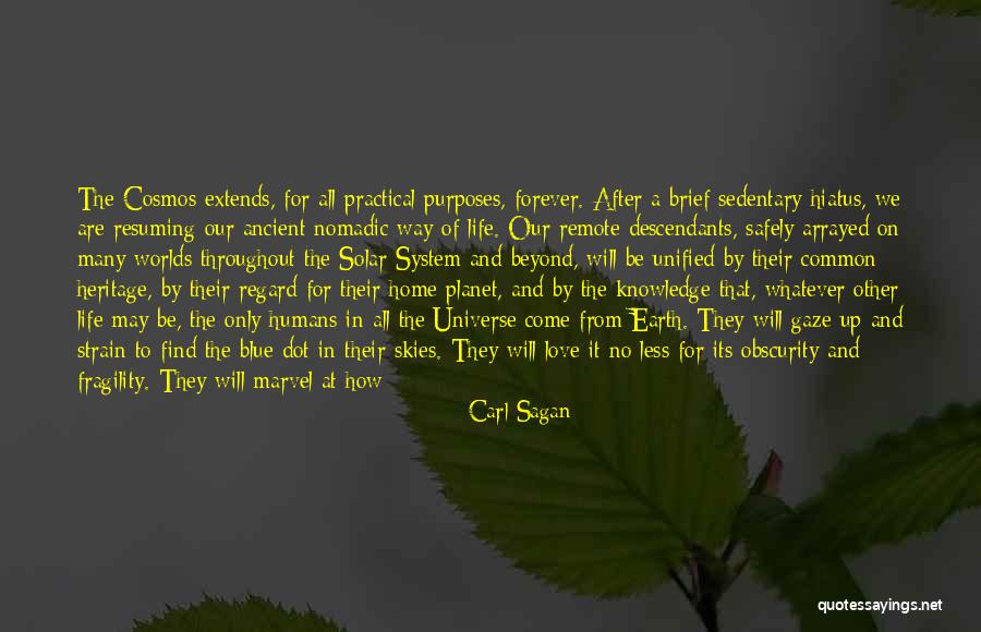 Love Planet Quotes By Carl Sagan