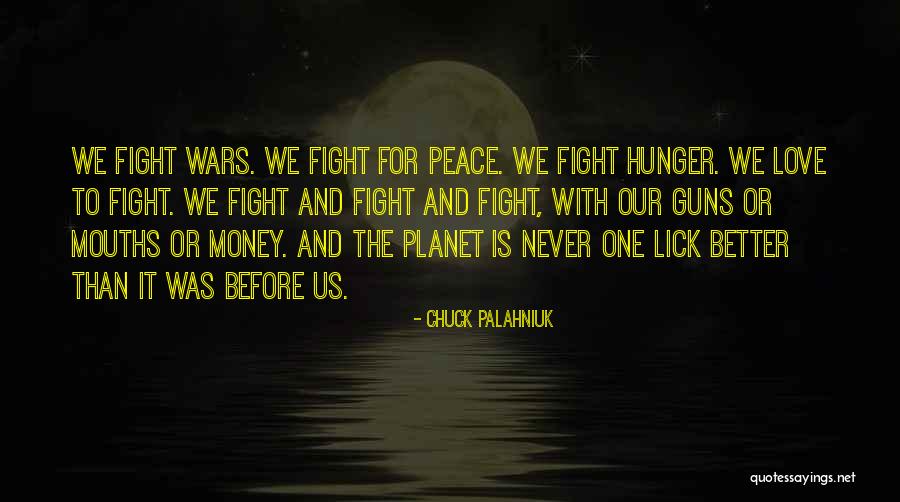 Love Planet Quotes By Chuck Palahniuk