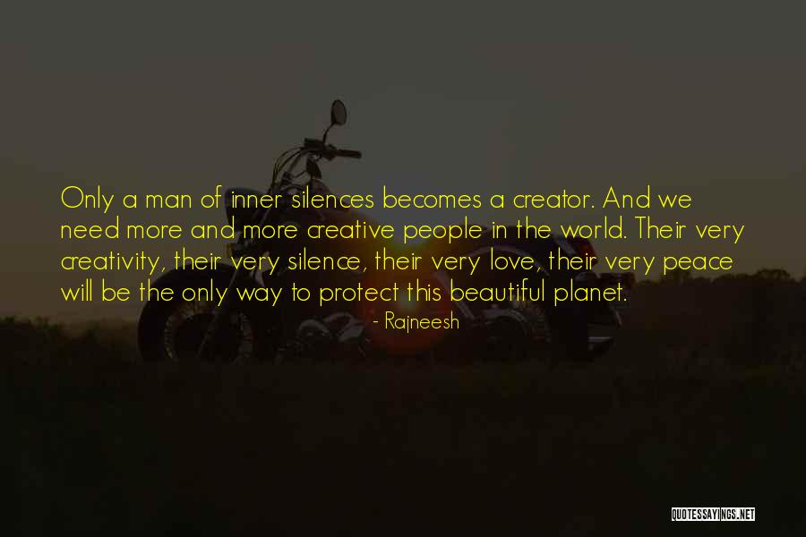 Love Planet Quotes By Rajneesh