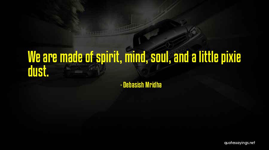 Love Platitudes Quotes By Debasish Mridha