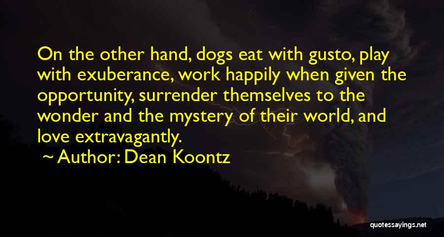 Love Play Quotes By Dean Koontz