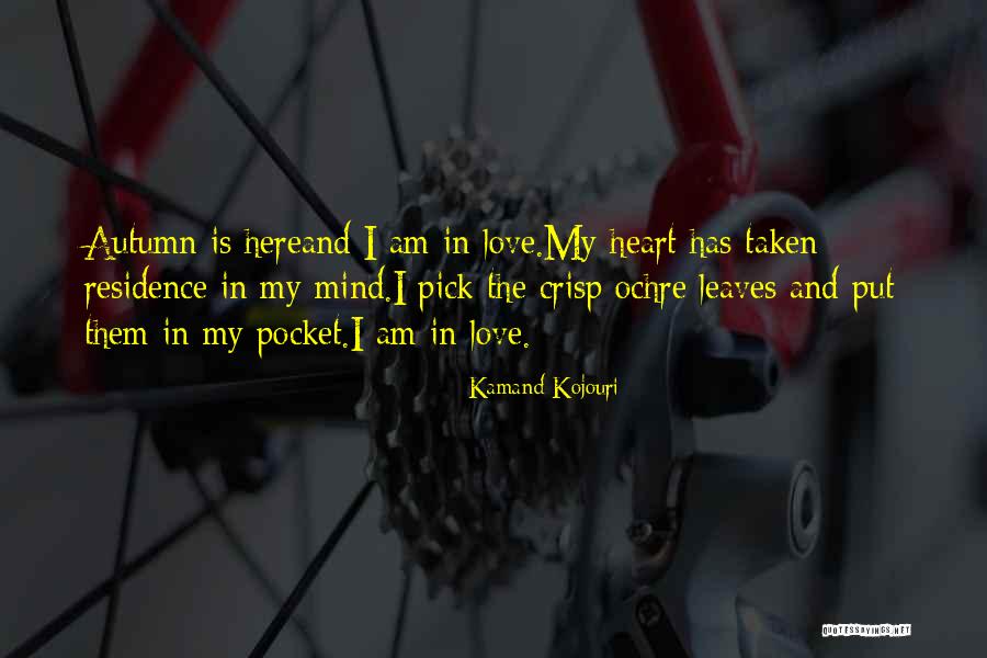 Love Poem Quotes By Kamand Kojouri