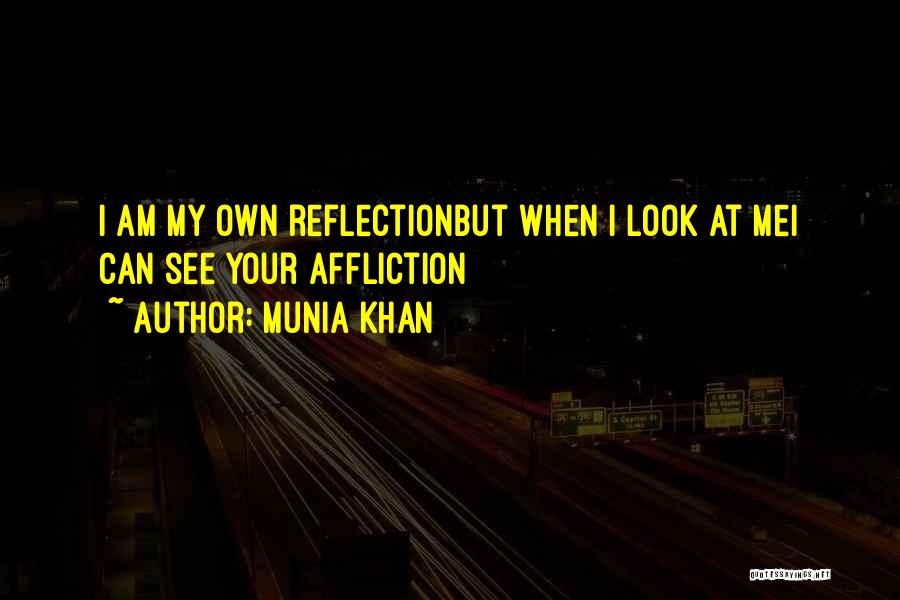 Love Poem Quotes By Munia Khan