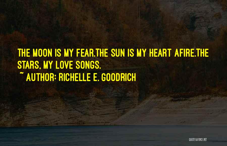 Love Poem Quotes By Richelle E. Goodrich