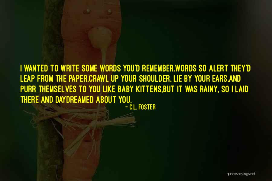 Love Poems And Quotes By C.L. Foster Love Poems And Quotes By C.L. Foster