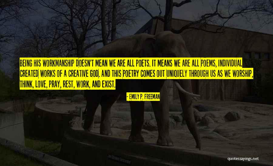 Love Poems And Quotes By Emily P. Freeman Love Poems And Quotes By Emily P. Freeman