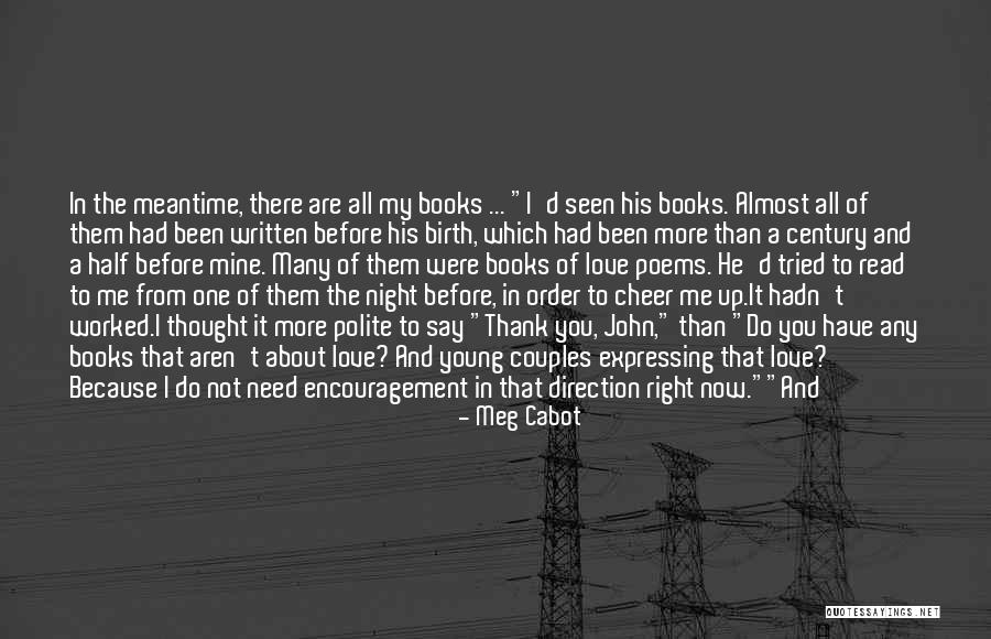 Love Poems And Quotes By Meg Cabot Love Poems And Quotes By Meg Cabot