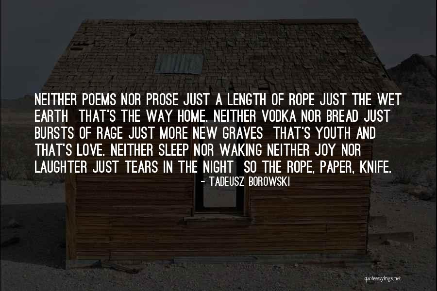 Love Poems And Quotes By Tadeusz Borowski Love Poems And Quotes By Tadeusz Borowski