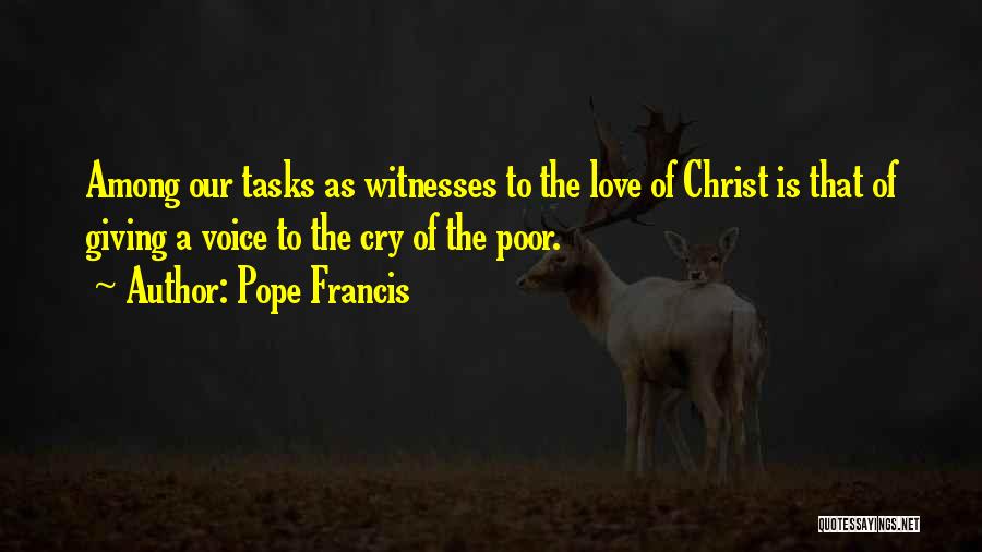 Love Pope Francis Quotes By Pope Francis