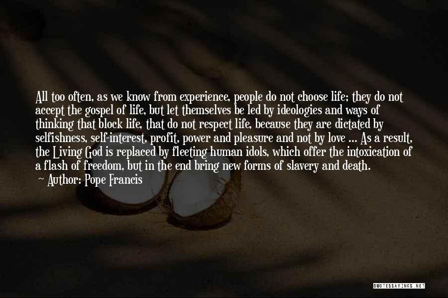 Love Pope Francis Quotes By Pope Francis