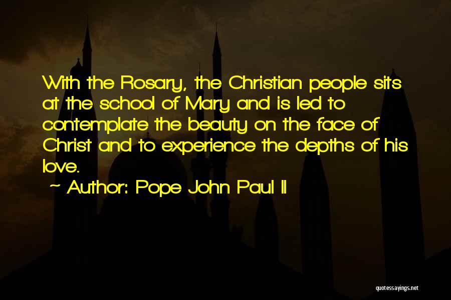 Love Pope John Paul Ii Quotes By Pope John Paul II