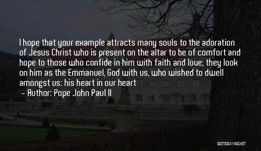 Love Pope John Paul Ii Quotes By Pope John Paul II