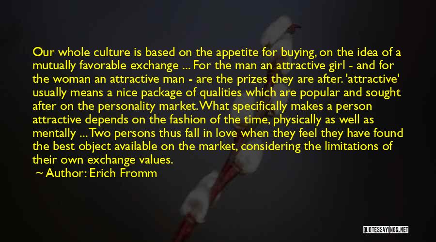 Love Popular Quotes By Erich Fromm