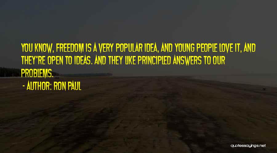 Love Popular Quotes By Ron Paul