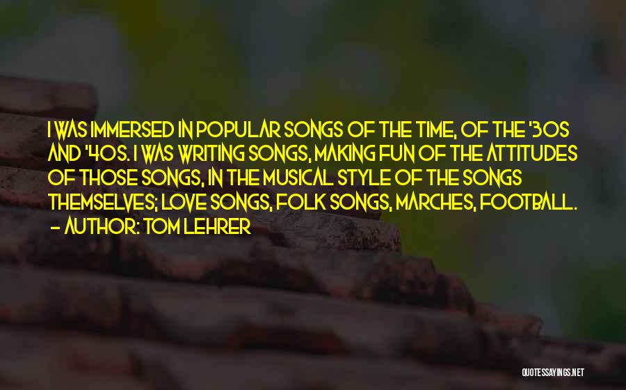 Love Popular Quotes By Tom Lehrer