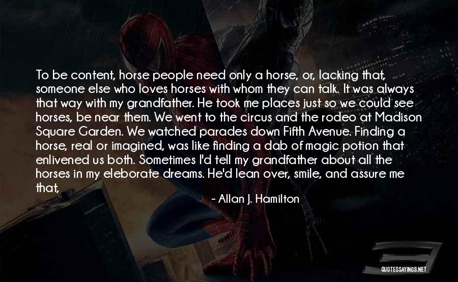 Love Potion #9 Quotes By Allan J. Hamilton