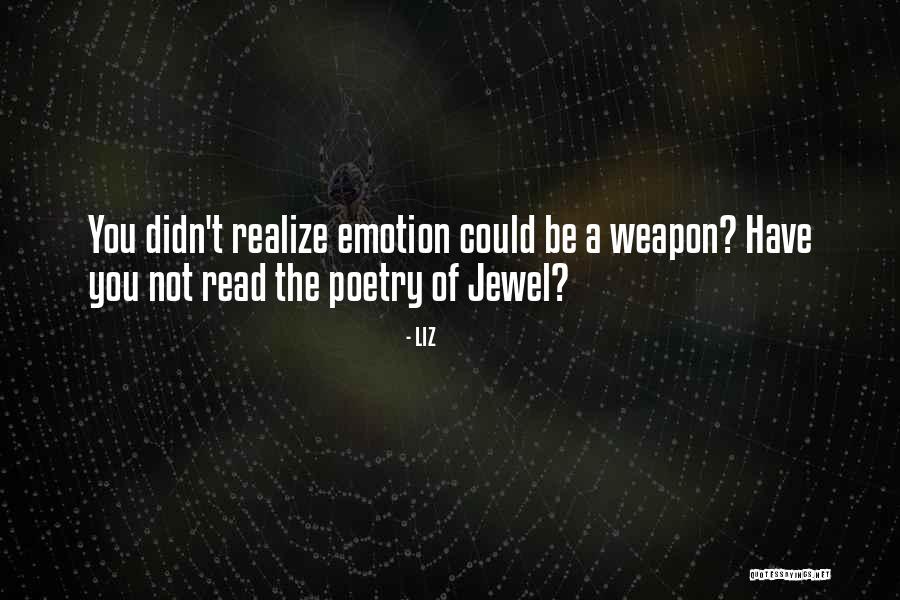 Love Potion #9 Quotes By LIZ
