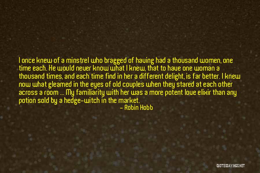 Love Potion #9 Quotes By Robin Hobb