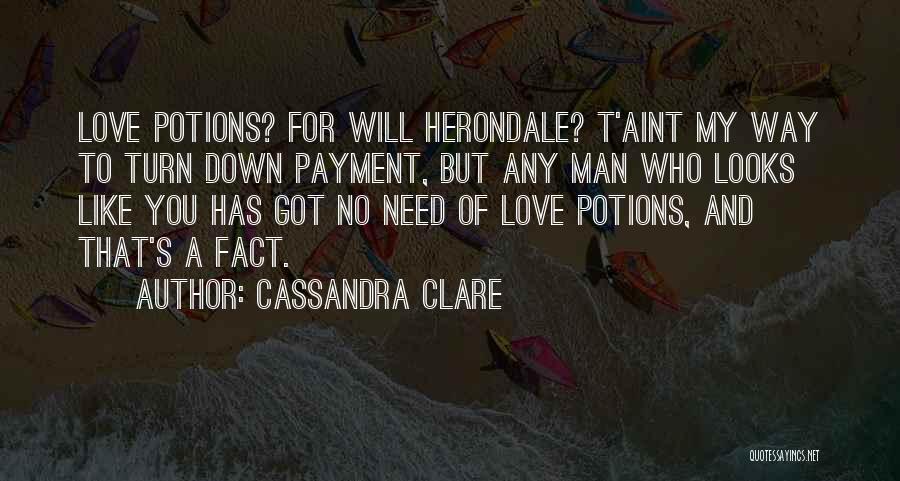 Love Potions Quotes By Cassandra Clare