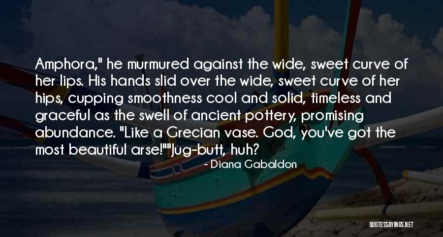 Love Pottery Quotes By Diana Gabaldon