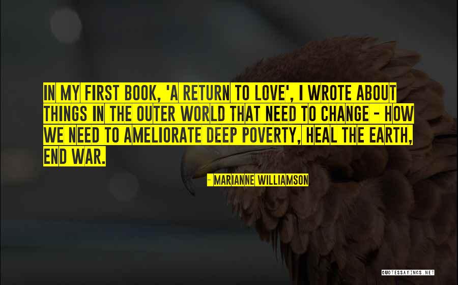 Love Poverty And War Quotes By Marianne Williamson