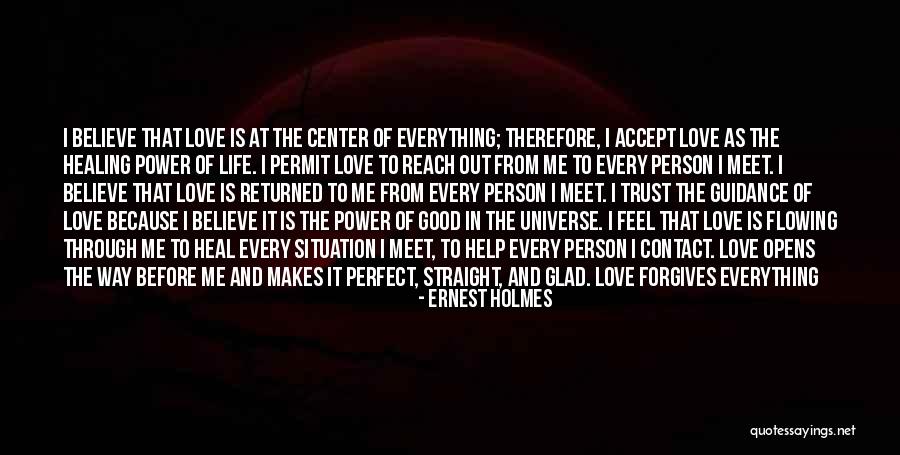 Love Power Of Love Quotes By Ernest Holmes Love Power Of Love Quotes By Ernest Holmes