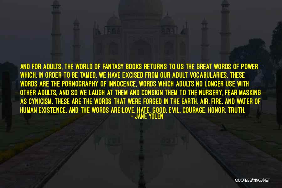 Love Power Of Love Quotes By Jane Yolen Love Power Of Love Quotes By Jane Yolen