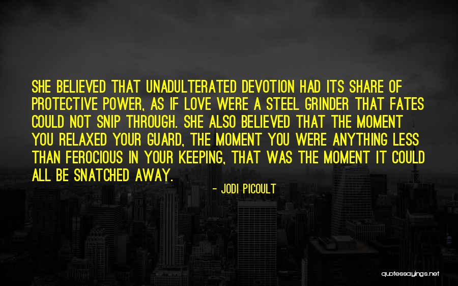 Love Power Of Love Quotes By Jodi Picoult Love Power Of Love Quotes By Jodi Picoult