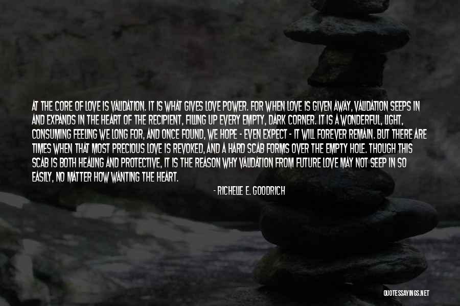 Love Power Of Love Quotes By Richelle E. Goodrich Love Power Of Love Quotes By Richelle E. Goodrich