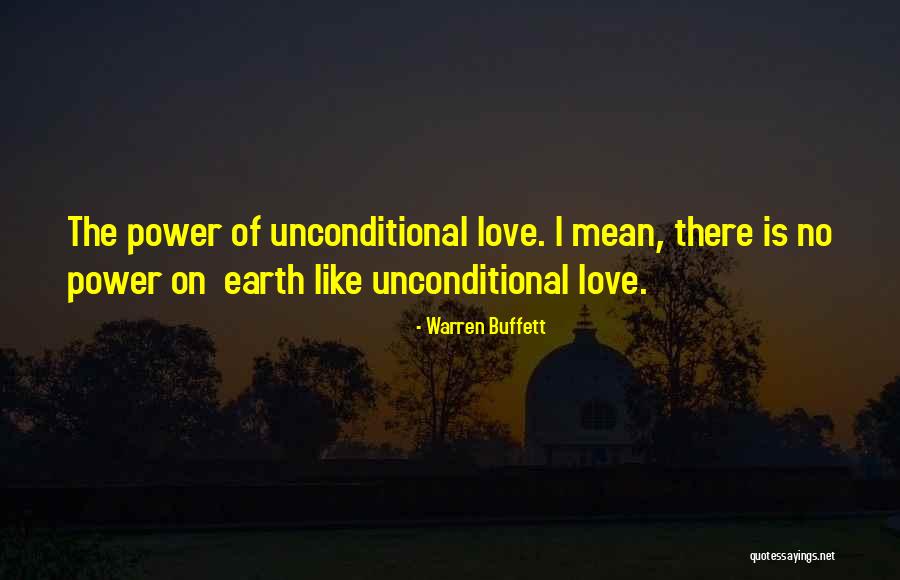 Love Power Of Love Quotes By Warren Buffett Love Power Of Love Quotes By Warren Buffett
