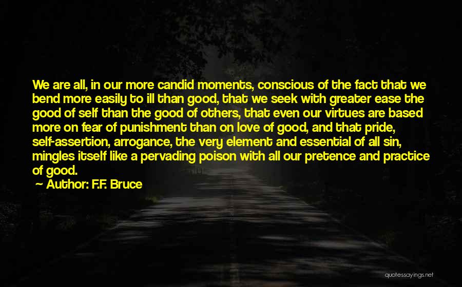 Love Pretence Quotes By F.F. Bruce