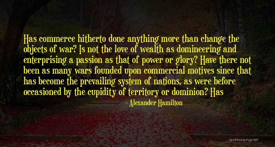 Love Prevailing Quotes By Alexander Hamilton Love Prevailing Quotes By Alexander Hamilton