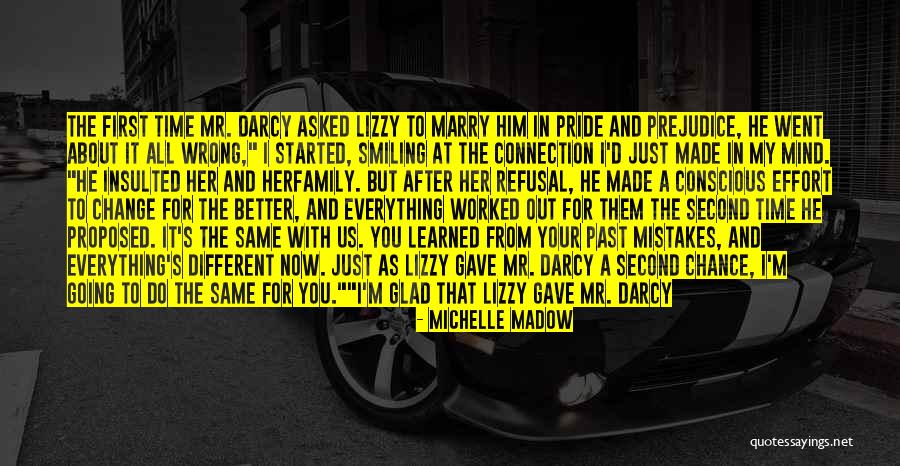 Love Pride And Prejudice Quotes By Michelle Madow Love Pride And Prejudice Quotes By Michelle Madow