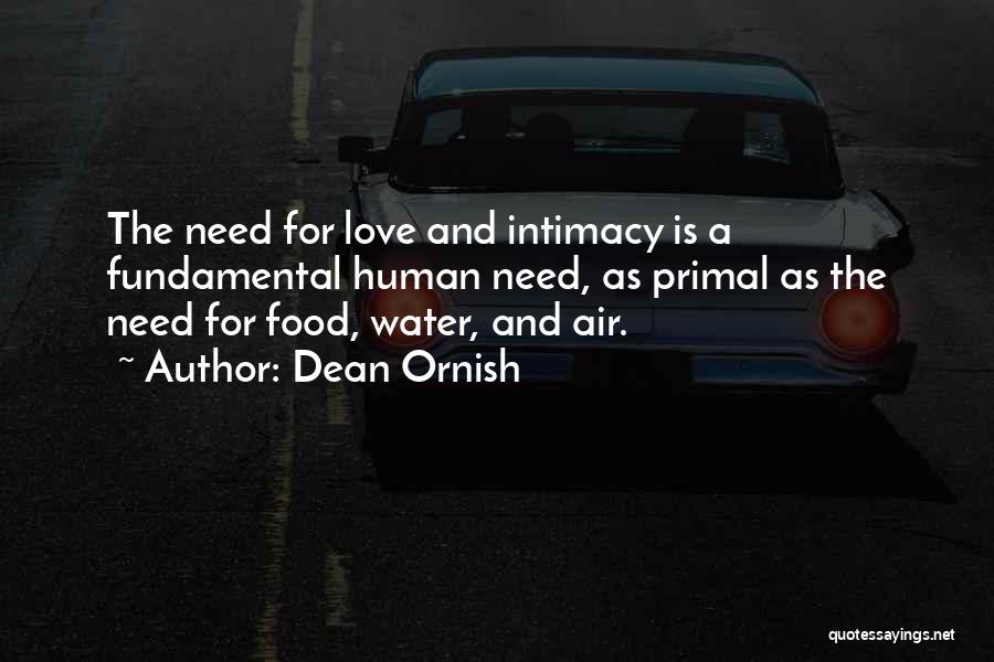 Love Primal Quotes By Dean Ornish