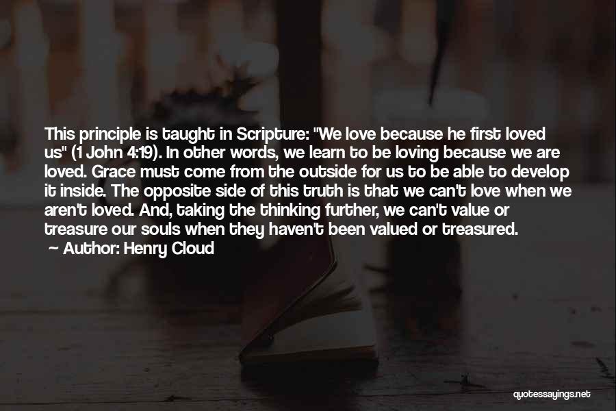 Love Principle Quotes By Henry Cloud