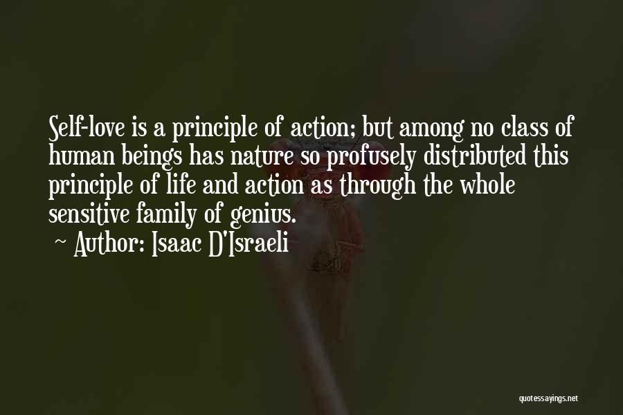 Love Principle Quotes By Isaac D'Israeli
