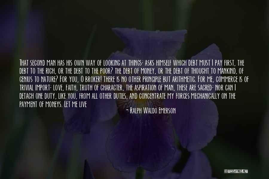 Love Principle Quotes By Ralph Waldo Emerson