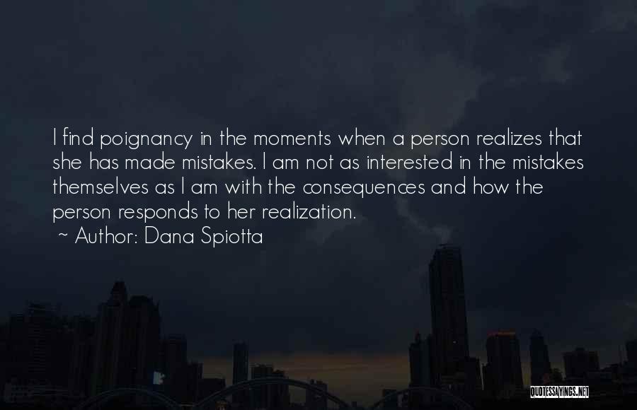 Love Priorities Clarity Quotes By Dana Spiotta