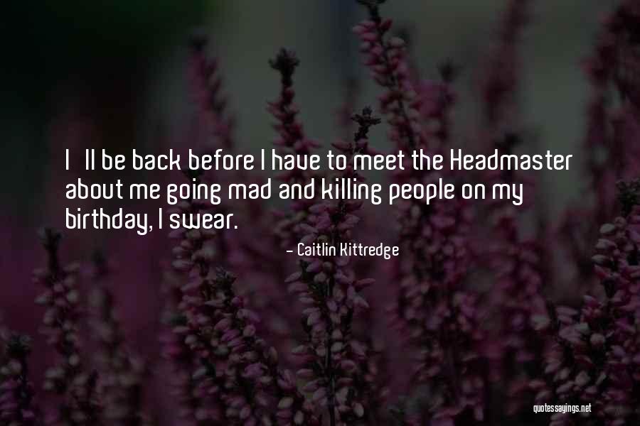 Love Prisioner Quotes By Caitlin Kittredge Love Prisioner Quotes By Caitlin Kittredge
