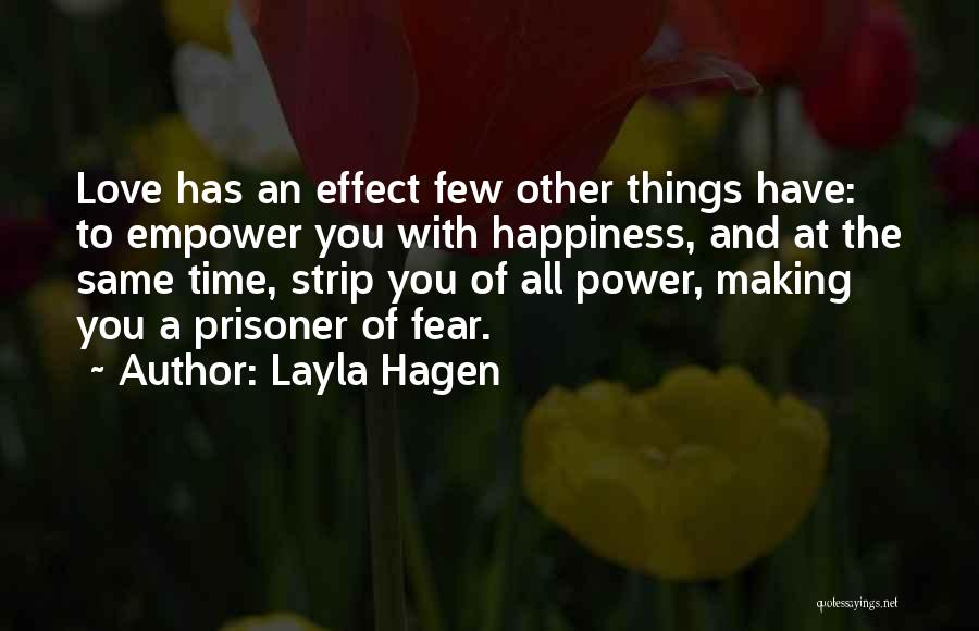 Love Prisoner Quotes By Layla Hagen