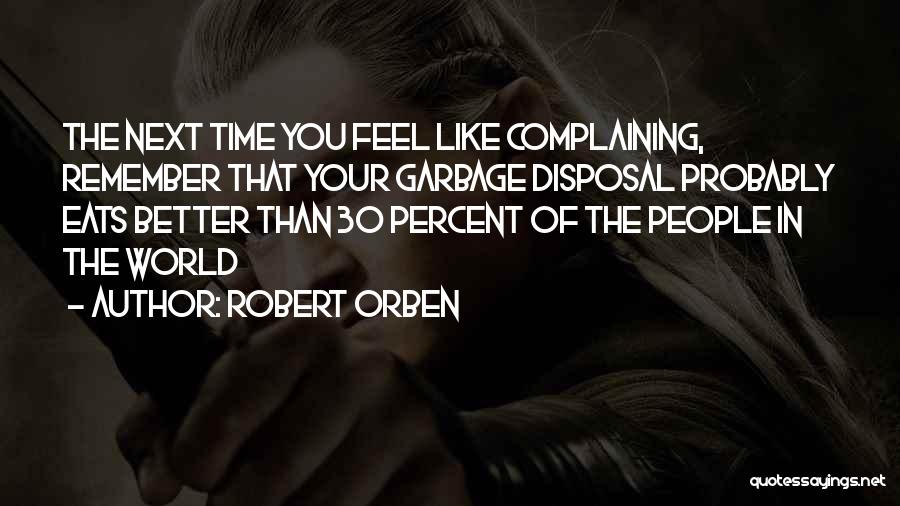 Love Probably Quotes By Robert Orben
