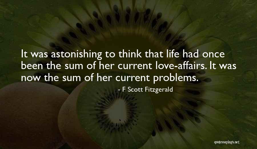 Love Problems Quotes By F Scott Fitzgerald