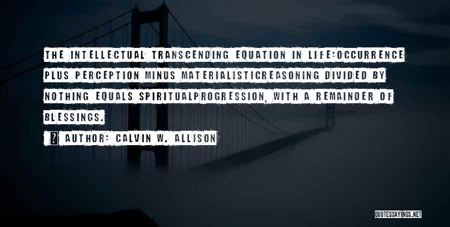 Love Progression Quotes By Calvin W. Allison