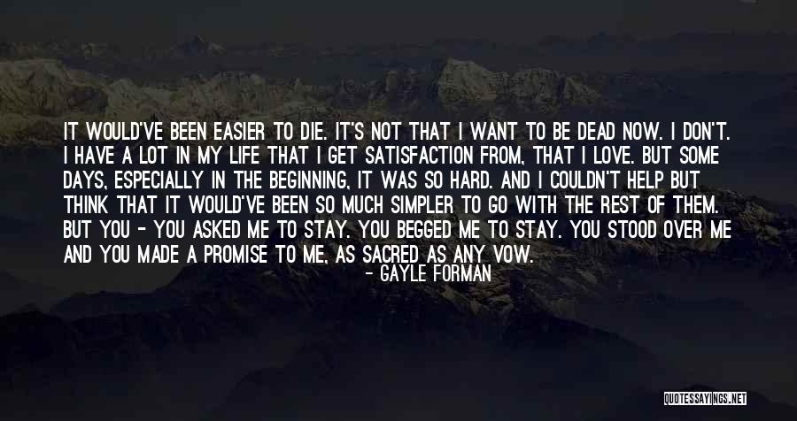 Love Promise Quotes By Gayle Forman Love Promise Quotes By Gayle Forman