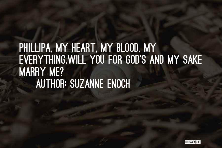 Love Propose Quotes By Suzanne Enoch