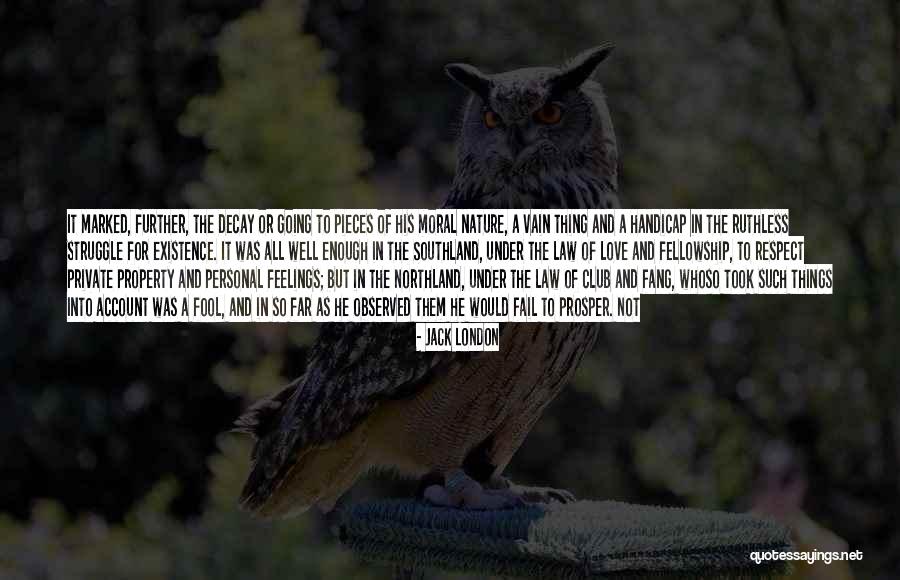Love Prosper Quotes By Jack London Love Prosper Quotes By Jack London