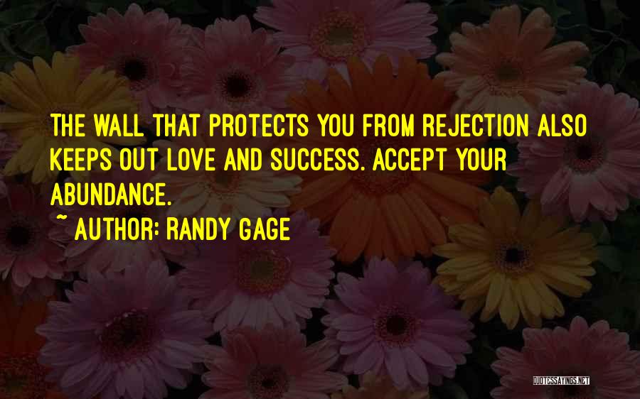 Love Protects Quotes By Randy Gage