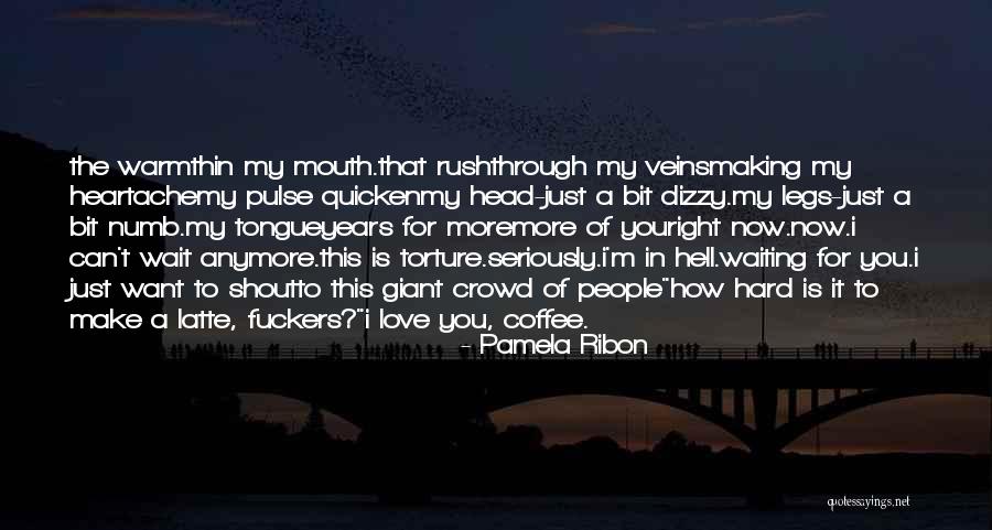 Love Pulse Quotes By Pamela Ribon